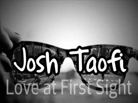 Josh Taofi - Love at First Sight