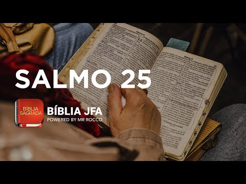 PSALM 25 - JFA Offline Bible