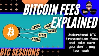 BITCOIN TRANSACTION FEES: How To Save Your Money!
