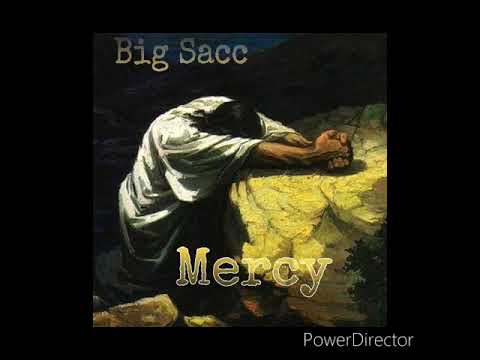 Big Sacc - Mercy