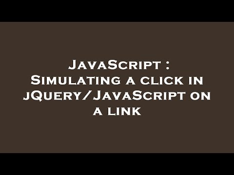 Javascript Simulating A Click In Jqueryjavascript On A Link
