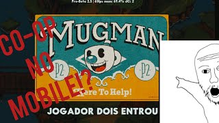 COMO JOGAR CUPHEAD COM SEU AMIGO NO MOBILE!!