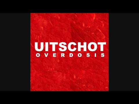 Uitschot - Overdosis