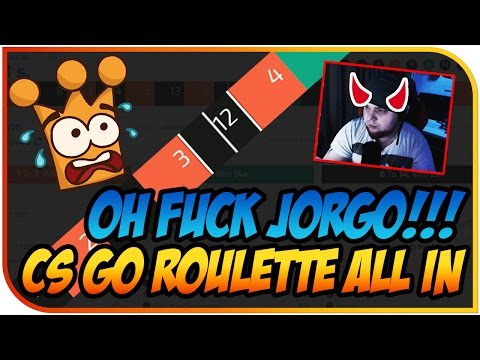 CS GO ROULETTE ALL IN ► OHJE DER JORGO DARF AUSSUCHEN WAS GETAN WIRD