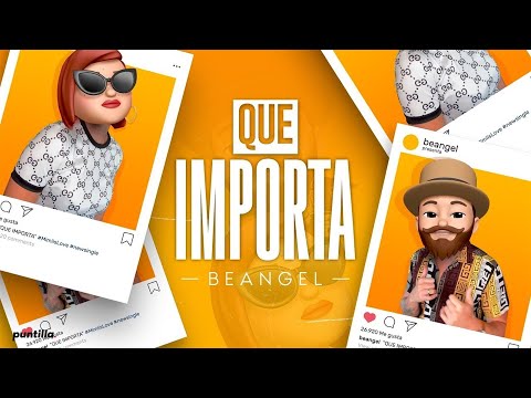 Beangel - Que Importa (Video Oficial)