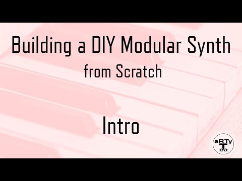 Building a DIY Modular Synth from Scratch - Intro