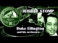 JUBILEE STOMP - DUKE ELLINGTON AND HIS ORCHESTRA -  1928