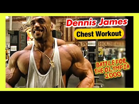 DENNIS JAMES - CHEST WORKOUT - BATTLE FOR THE OLYMPIA (2000)
