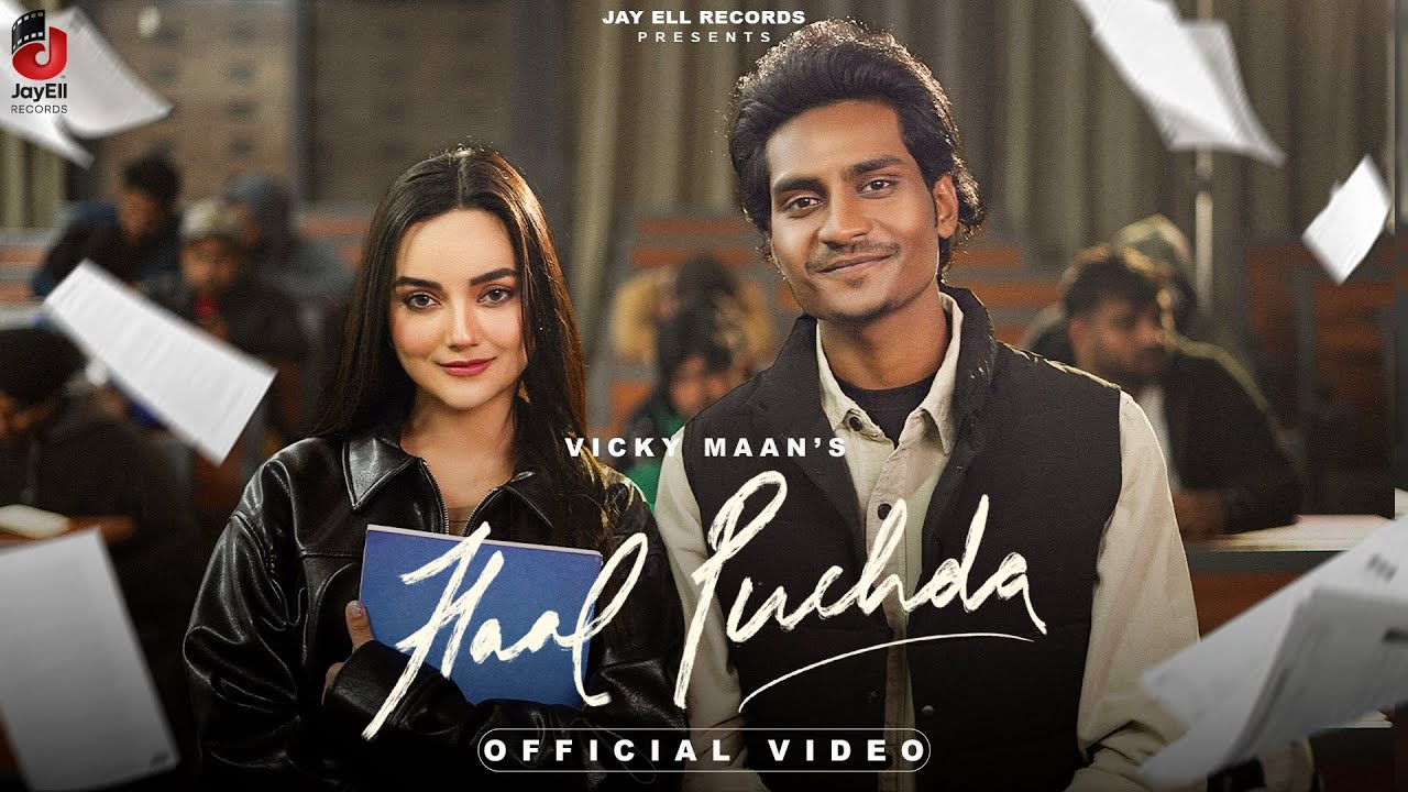 Haal Puchda Lyrics | Vicky Maan