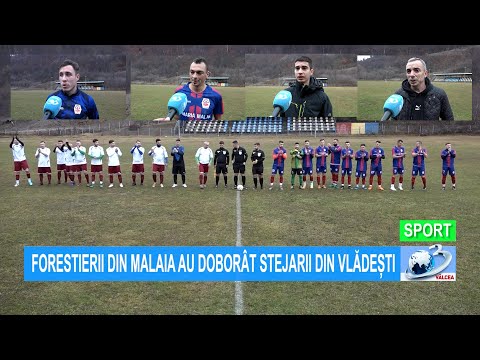 FORESTA MALAIA - STEJARUL VLĂDEȘTI 5-1 (3-1)