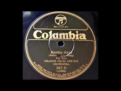 Marble Halls - Francis Craig and His Orchestra (1925)