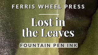 🌿✨ Deep Olive Green Fountain Pen Ink Swatching & Comparison - Lost in the Leaves FWP