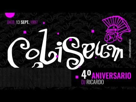 4º Aniversario COLISEUM Dj Ricardo 13/09/1997