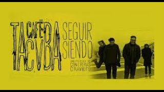 Seguir Siendo - Café Tacvba [Documental]