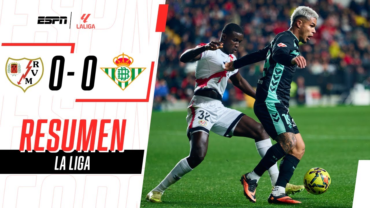 EL BETIS DE CUCHO HERNÁNDEZ Y PELLEGRINI NO PUDO EN VALLECAS | Rayo Vallecano 0-0 Betis | RESUMEN