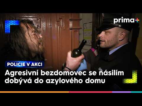 Opilý bezdomovec ztropí scénu před azylovým domem | Policie v akci