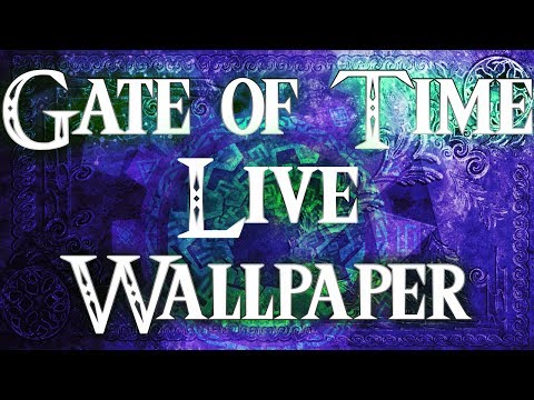 Gate of Time Live Wallpaper video
