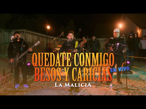 La Malicia - Quedate Conmigo Esta Noche & Besos Y Caricias (En Vivo) 2024