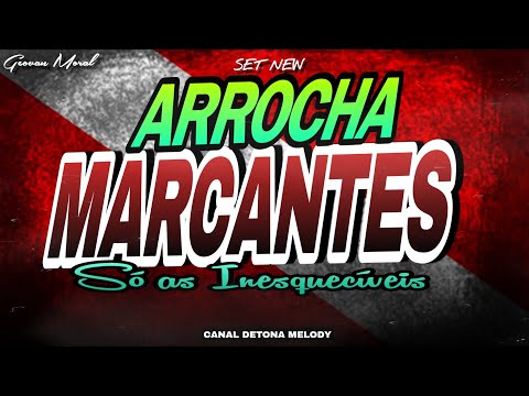 ☑️ARROCHA MARCANTES😭SÓ AS INESQUECÍVEIS💔Geovan Moral 