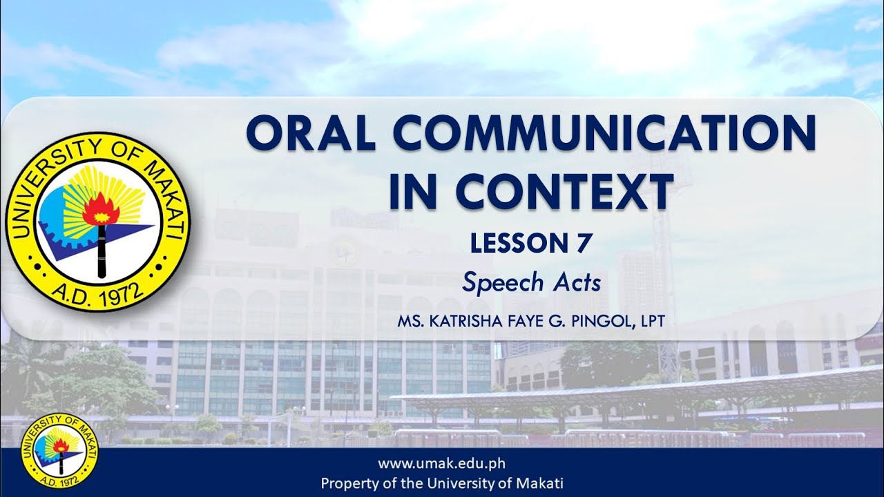 Lesson 7: Speech Acts | Oral Communication in Context