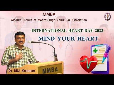 INTERNATIONAL HEART DAY 2023 | MIND YOUR HEART | Dr. BRJ KANNAN | MMBA - HEALTH AWARENESS PROGRAM
