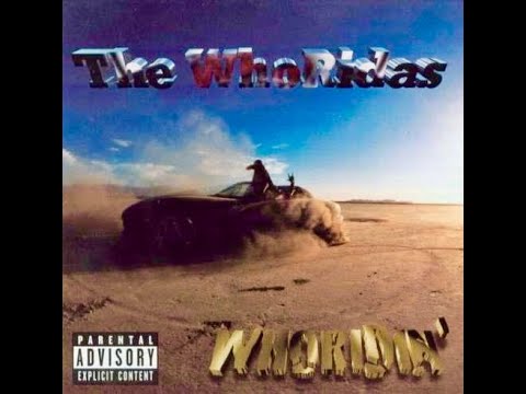 The WhoRidas - Talkin' Bout Bank