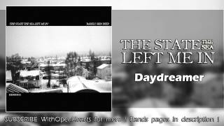 The State The Sea Left Me In -- Daydreamer