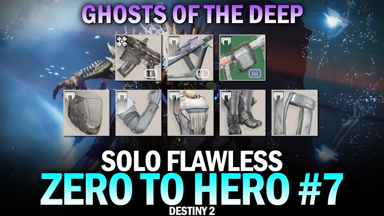 Solo Flawless "Zero to Hero" Dungeon Series Part 7 - Ghosts of the Deep [Destiny 2]