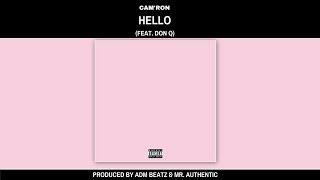Cam'ron - Hello (feat. Don Q) [Prod. by ADM Beatz & Mr. Authentic]