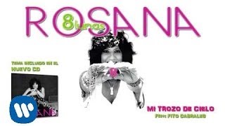 Rosana - Mi trozo de cielo (con Fito Cabrales) ( Audio)