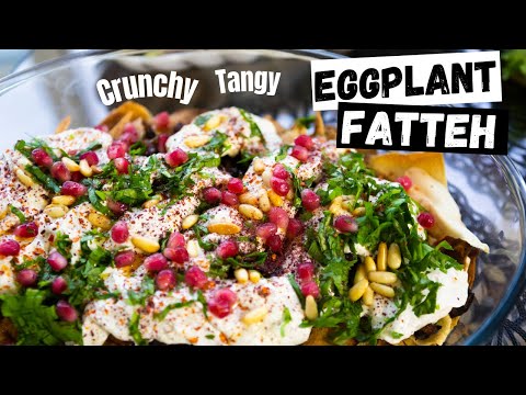The BEST Lebanese Eggplant Fatteh Recipe - Layered Eggplant Salad with Crunchy Pita and Tangy Yogurt