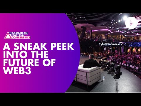 A sneak peek into the future of Web3... #BlockchainFuturistConference