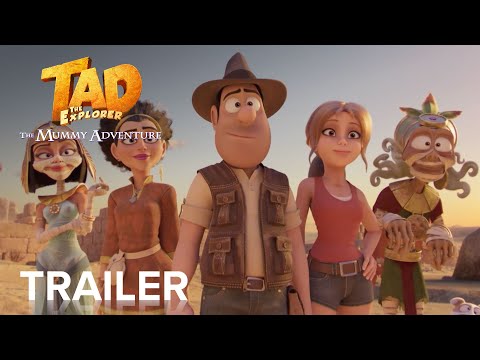 TAD THE LOST EXPLORER: THE MUMMY ADVENTURE | Official Trailer | Paramount Movies