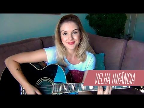 Velha Infância | Tribalistas | Cover Carina Mennitto