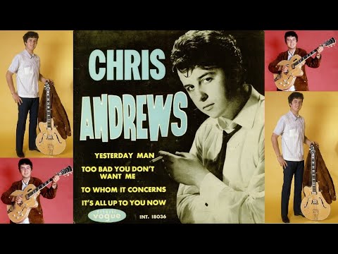 Chris Andrews - To Whom It Concerns [Extended] - [Mono-to-Stereo] - 1965
