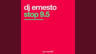 Stop 9.5 (Original Mix)
