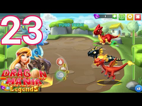 Dragon Mania Legends - Gameplay Walkthrough Part 23 - Map Level Battle (OS, Android)