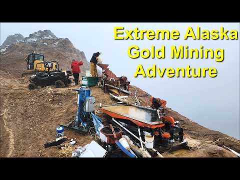 Alaska Gold Mining, Most Extreme Mining Adventure Yet!
