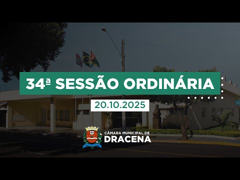 34ª Sessão Ordinária