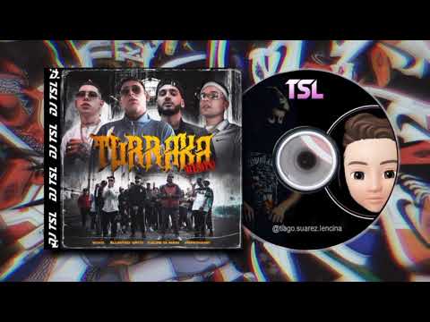 Turraka 2 (Remix) - Kaleb Di Masi, Ecko, Blunted Vato, Papichamp | DJ TSL