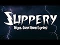 Migos Gucci Mane Slippery Lyrics