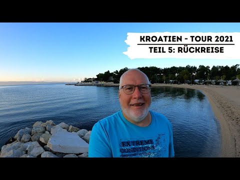 Kroatien-Tour 2021 | Teil 5: Von Split über Ogulin und Villach bis Prien am Chiemsee | Ermittler.TV
