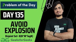 Download the video "DAY 135 Avoid Explosion | Disjoint Set [FULLY EXPLAINED]  | C++ | JAVA | GFG POTD 05 Mar"