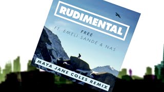 Rudimental - Free ft. Emeli Sandé (Maya Jane Coles Remix) [Official]