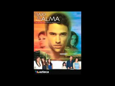 Tema completo de Bajo el Alma