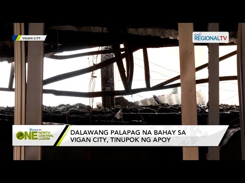 One North Central Luzon: Dalawang palapag na bahay sa Vigan City, tinupok ng apoy