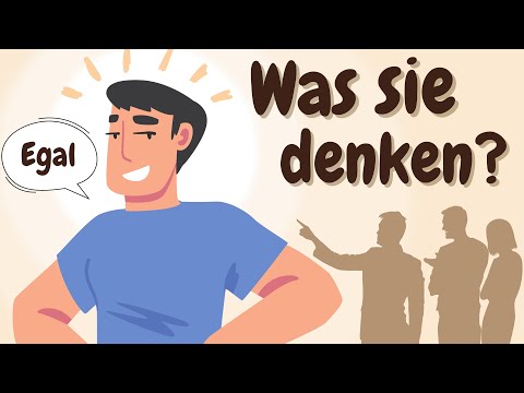 Learn German | German Podcast | Ep 122: So wird es dir egal, was andere über dich denken