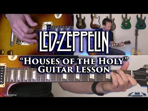 Led Zeppelin - Houses of the Holy Guitar Lesson