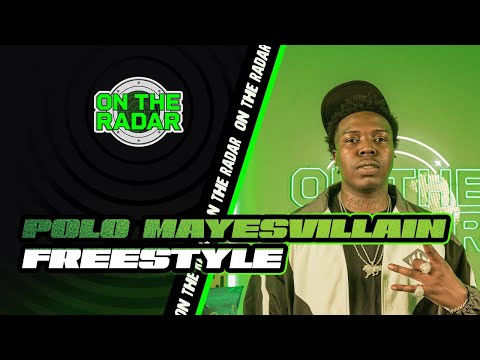 The Polo Mayesvillain "On The Radar" Freestyle