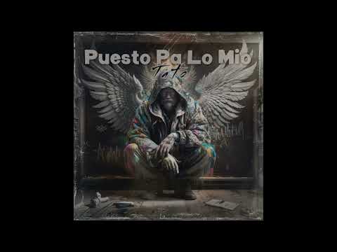 Puesto Pa Lo Mio (Audio Oficial)